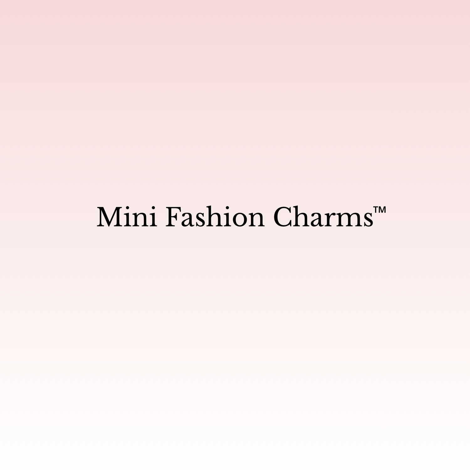 Mini Fashion Charms™